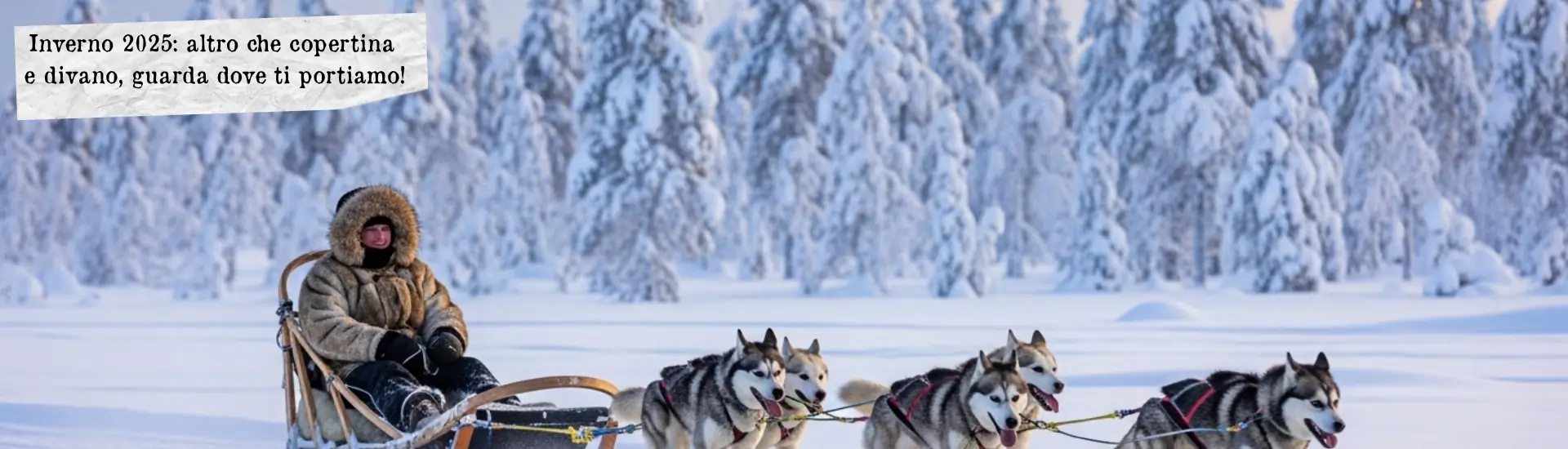 Inverno 2025 altro che copertina e divano  guarda dove ti portiamo larga